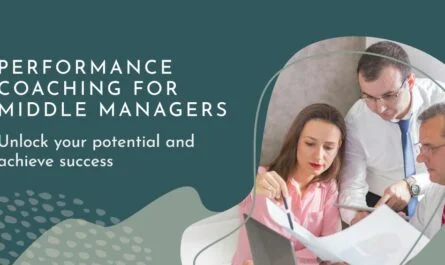 Why Should Middle Managers Opt for Performance Coaching