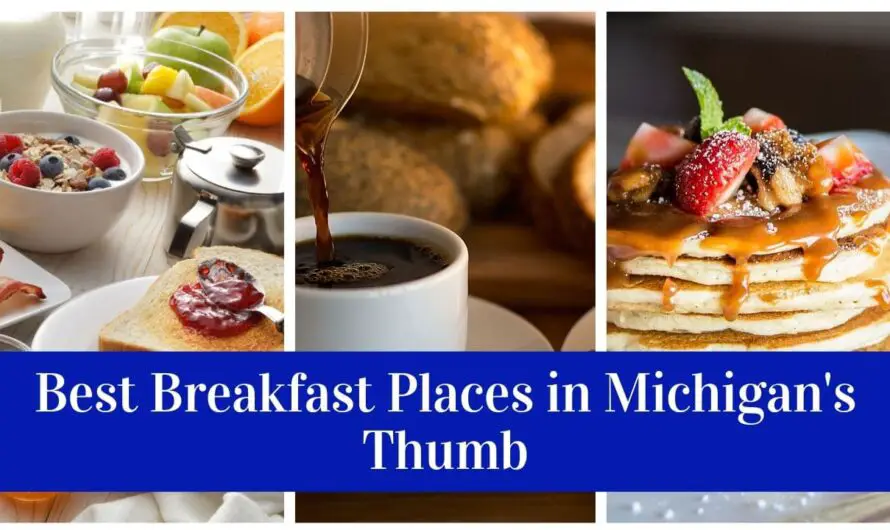 14 Outstanding Breakfast Places Near Me To Check Out in Michigan’s Thumb