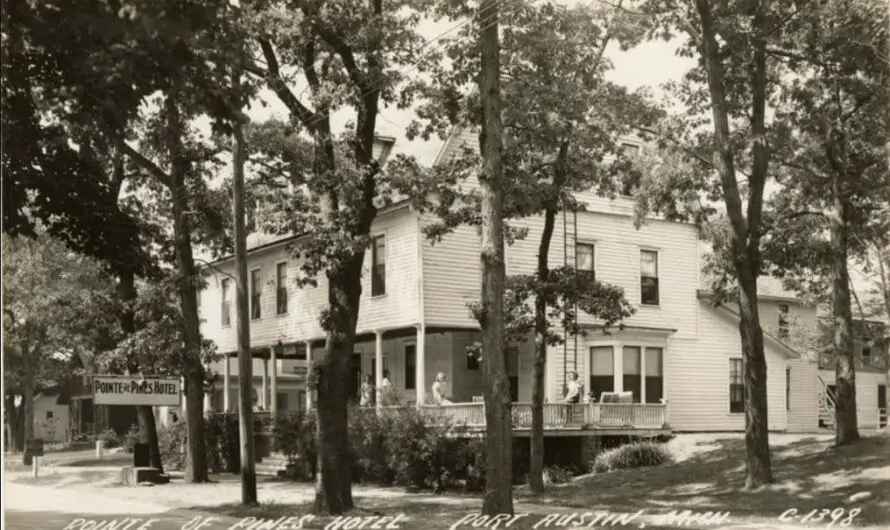 The Classic Point of Pines Hotel and Summer Resort in Port Austin, MI – 1898